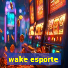 wake esporte